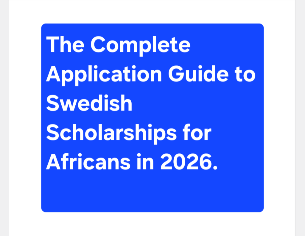 complete application guide to Swedish scholarships for Africans in 2026