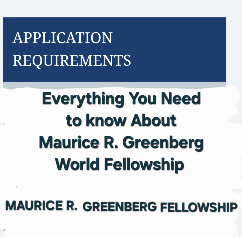 Maurice R. Greenberg World Fellowship