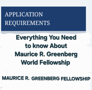 Maurice R. Greenberg World Fellowship