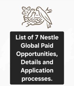 Nestle global paid opportunities