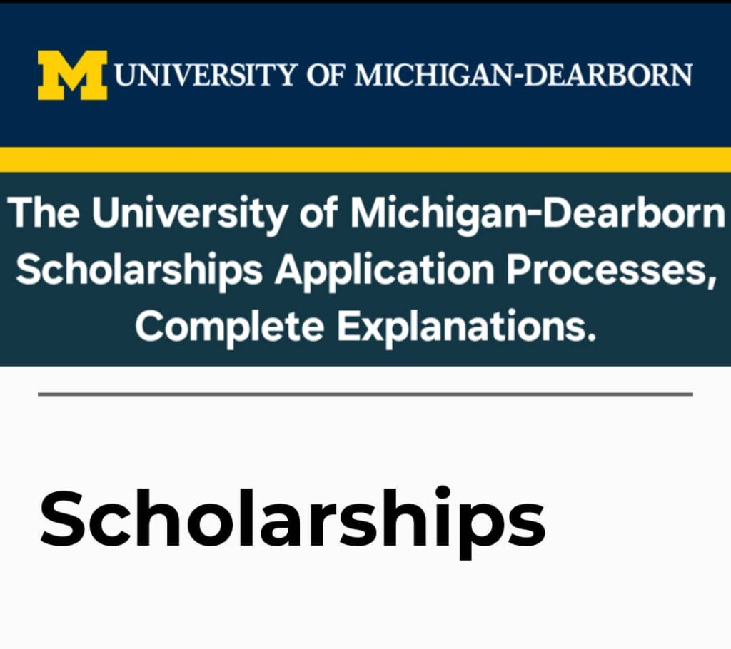 University of Michigan-Dearborn Scholarships