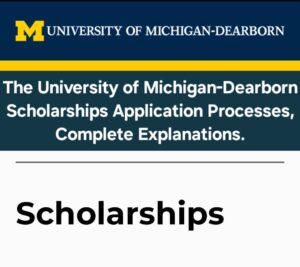 University of Michigan-Dearborn Scholarships